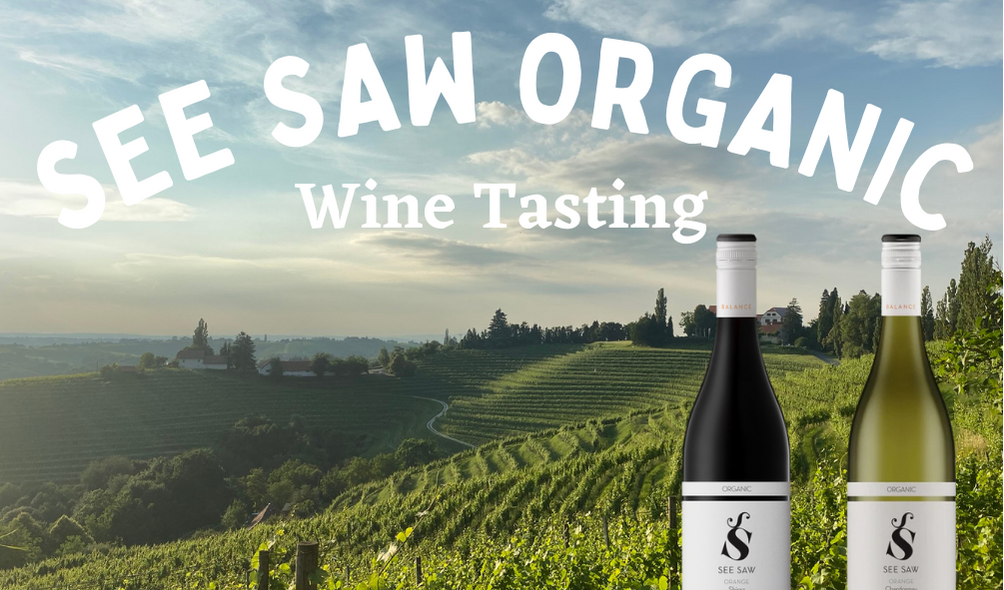 Parramatta Road - See Saw Organic Wines - Friday, 18 March